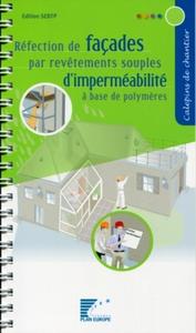 Réfection de façades par revêtements souples d'imperméabilité à base de polymères