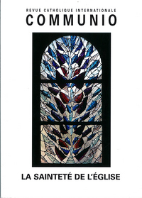 La sainteté de l'église - Communio T38/2013