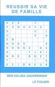 Réussir sa vie de famille