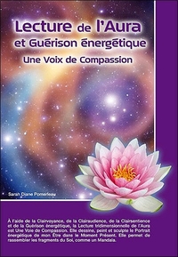 LECTURE DE L'AURA ET GUERISON ENERGETIQUE