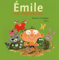 Emile en vacances