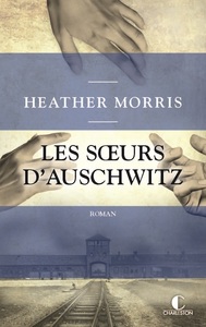 Les sœurs d'Auschwitz