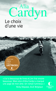 Le choix d'une vie
