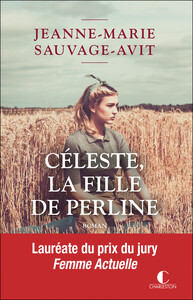 CELESTE, LA FILLE DE PERLINE