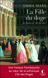 LA FILLE DU DOGE (TOME 2) - LA TRIOLOGIE VENITIENNE