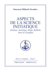 ASPECTS DE LA SCIENCE INITIATIQUE