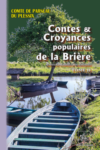 Contes & croyances populaires de la Brière (T2)