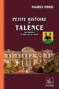 Petite Histoire de Talence