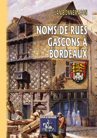 Noms de rues gascons à Bordeaux