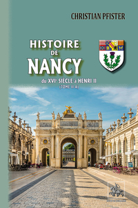 Histoire de Nancy (T2-a)