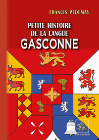 Petite Histoire de la langue gasconne