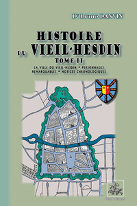 Histoire du Vieil-Hesdin (Tome 2)