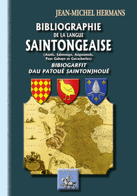 Bibliographie de la langue saintongeaise (Aunis, Saintonge, Angoumois, Pays gabaye & Gavacheries)