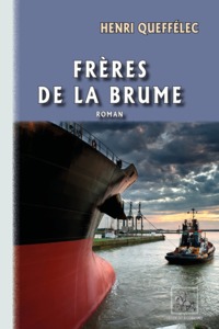 Frères de la brume - roman