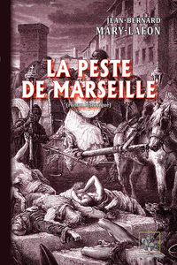 La Peste de Marseille