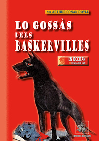 LO GOSSAS DELS BASKERVILLES (EN OCCITAN LENGADOCIAN)