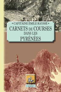 Carnets de courses dans les Pyrénées