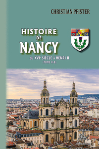 Histoire de Nancy (T2-b)
