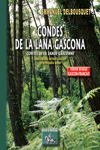 Condes de la Lana gascona / Contes de la Lande gasconne