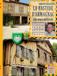 La Bastide d'Armagnac, ville neuve médiévale