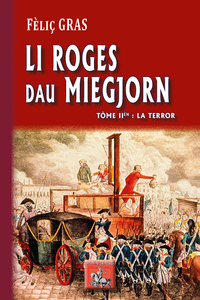 Li Roges dau Miegjorn (T2 : la Terror)