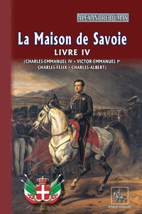 La Maison de Savoie (livre 4)