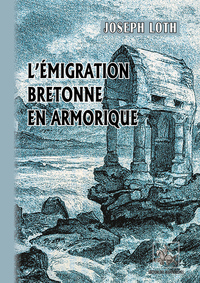 L'émigration bretonne en Armorique