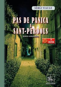 Pas de panica a Sant-Perdols