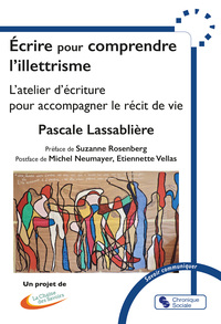 Écrire pour comprendre l'illettrisme