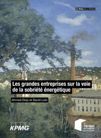 Les grandes entreprises sur la voie de la sobriété énergétique