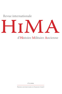 HIMA : REVUE INTERNATIONALE D'HISTOIRE MILITAIRE ANCIENNE, NO 13-2024