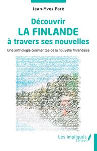 Découvrir la Finlande à travers ses nouvelles