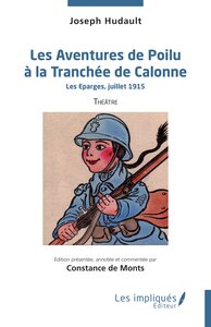 Les Aventures de Poilu à la Tranchée de Calonne