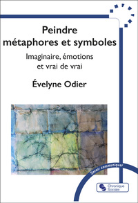Peindre métaphore et symboles