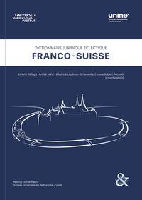 DICTIONNAIRE JURIDIQUE ECLECTIQUE FRANCO-SUISSE