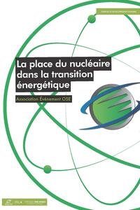 LA PLACE DU NUCLEAIRE DANS LA TRANSITION ENERGETIQUE