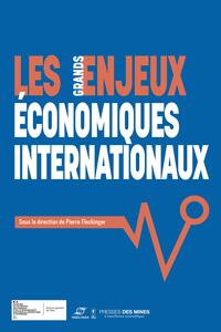 Les grands enjeux économiques internationaux