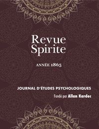 Revue Spirite (Année 1865)
