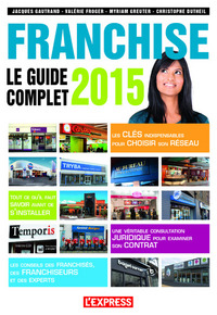 Franchise le guide complet 2015