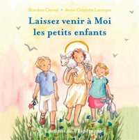 LAISSEZ VENIR A MOI LES PETITS ENFANTS