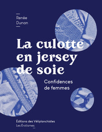 La Culotte en jersey de soie