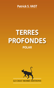 TERRES PROFONDES