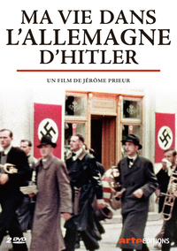 MA VIE DANS L'ALLEMAGNE D'HITLER - 2 DVD