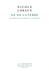 NE DE LA TERRE - MYTHE ET POLITIQUE A ATHENES