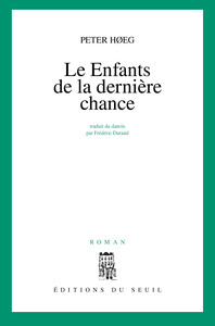 LES ENFANTS DE LA DERNIERE CHANCE