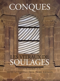 CONQUES - LES VITRAUX DE SOULAGES