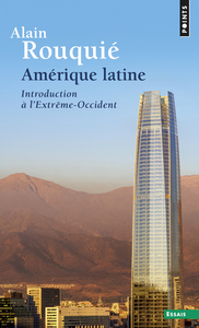 AMERIQUE LATINE. INTRODUCTION A L'EXTREME-OCCIDENT