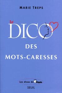 Le Dico des mots-caresses
