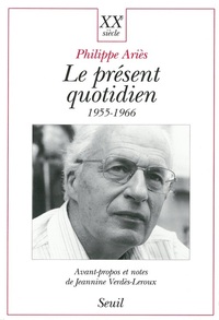 LE PRESENT QUOTIDIEN (1955-1966)