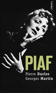 PIAF. BIOGRAPHIE